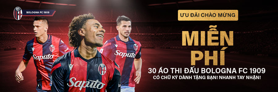 Khuyến mãi Nhận Miễn Phí Áo Đấu Bologna FC Có Chữ Ký 2025